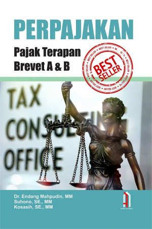 PERPAJAKAN : PAJAK TERAPAN BREVET A & B