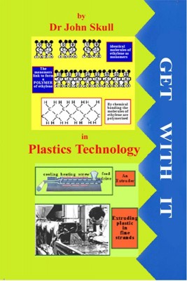 Get With It In Plastics Technology