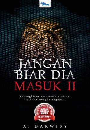 Jangan Biar Dia Masuk 2