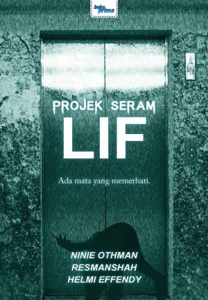 Projek Seram : Lif