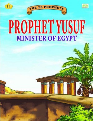 Prophet Yusuf Minister of Egypt
