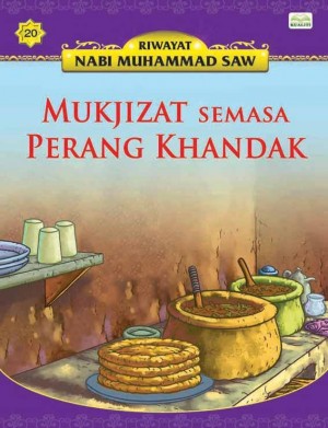Mukjizat Semasa Perang Khandak