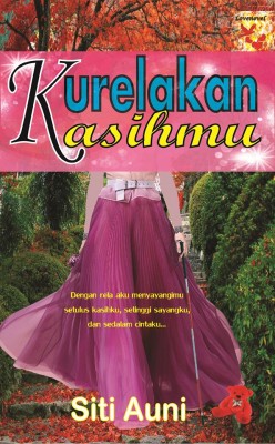 Kurelakan Kasihmu