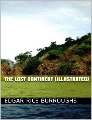 The Lost Continent (Illustrated)