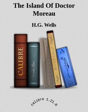 The Island of Doctor Moreau (Illustrated)