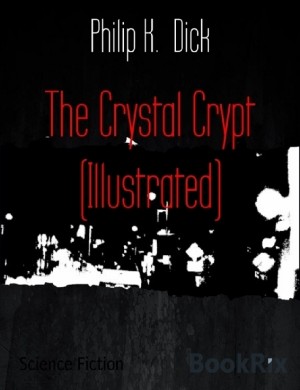 The Crystal Crypt (Illustrated)