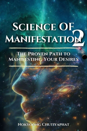 Science of Manifestation 2