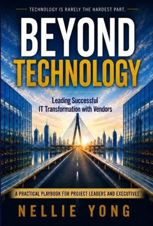 Beyond Technology: Leading Successful IT Transformation with Vendors