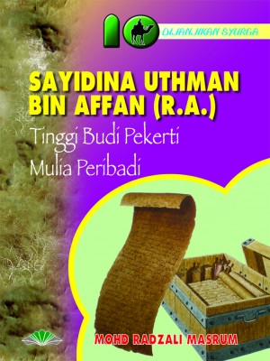 Sayidina Uthman Bin Affan r.a.