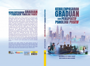 Kebolehpasaran Graduan dari Perspektif Psikologi Positif