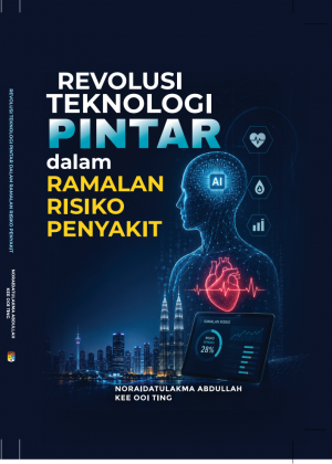 Revolusi Teknologi Pintar Dalam Ramalan Risiko Penyakit