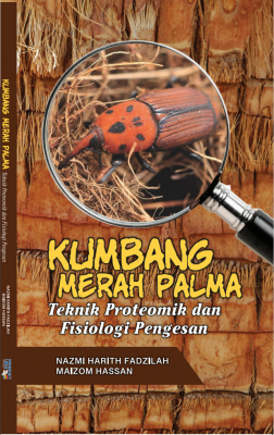 Kumbang Merah Palma Teknik Proteomik dan Fisiologi Pengesan