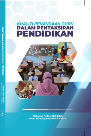 Kualiti Penandaan Dalam Pentaksiran Pendidikan