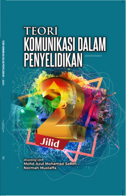 Teori Komunikasi Dalam Penyelidikan. Jilid 2