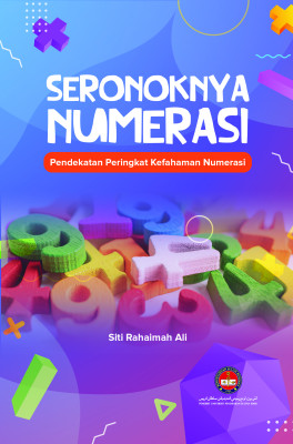 Seronoknya Numerasi: Pendekatan Peringkat Kefahaman Numerasi
