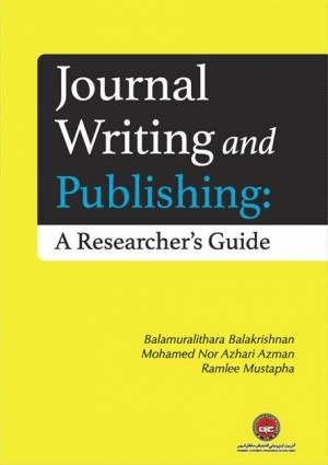 Journal Writing and Publishing: A Researcher's Guide
