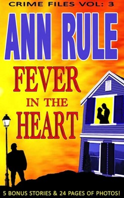 A Fever in the Heart