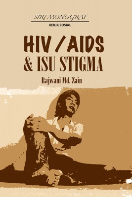 HIV/AIDS dan Isu Stigma
