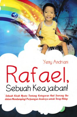 Rafael Sebuah Keajaiban