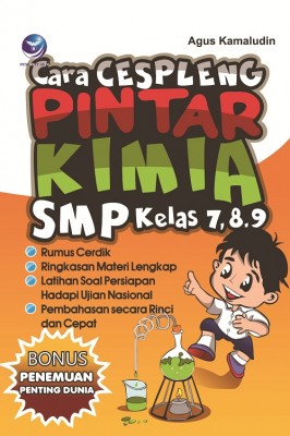 Cara Cespleng Pintar Kimia SMP Kelas 7,8,9