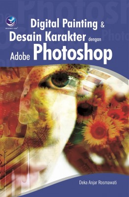 Digital Painting dan Kreasi Desain Karakter Dengan Adobe Photosop