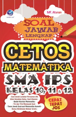 Soal Jawab Lengkap Cetos Matematika SMA IPS Kelas 10,11 Dan 12