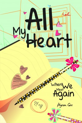 All My Heart, When We Meet Again