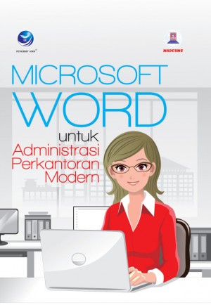 Microsoft Word Untuk Administrasi Perkantoran Modern