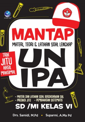 Mantap UN IPA SD MI Kelas VI, Materi , Teori Dan Latihan Soal Lengkap