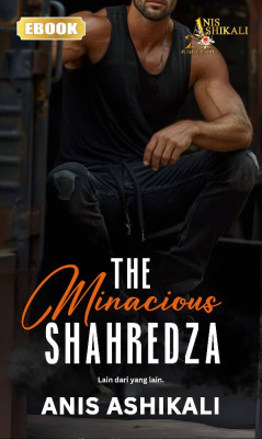 THE MINACIOUS SHAHREDZA