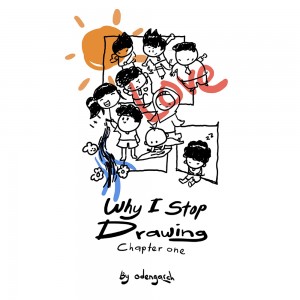 Why I Stop Drawing - Chapter 1