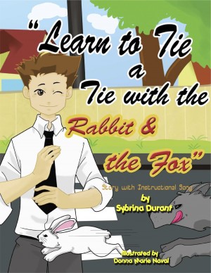 Learn To Tie A Tie With The Rabbit And The Fox Story with Instructional Song