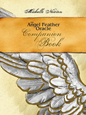 The Angel Feather Oracle - Companion Book