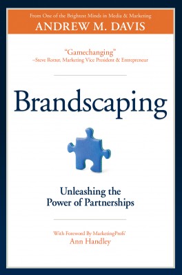 Brandscaping Unleashing the Power of Partnerships