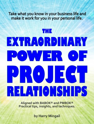 The Extraordinary Power of Project Relationships 