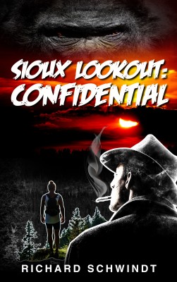 Sioux Lookout: Confidential