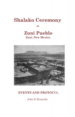 Shalako Ceremony at Zuni Pueblo - Events and Protocol