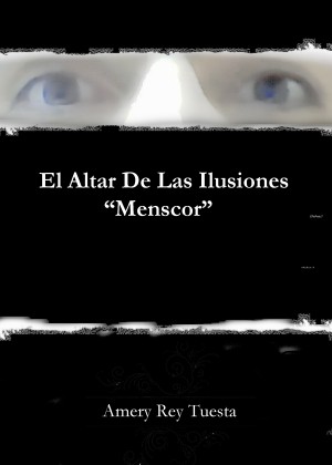 El Altar De Las Ilusiones 'Menscor'