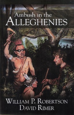 Ambush in the Alleghenies 