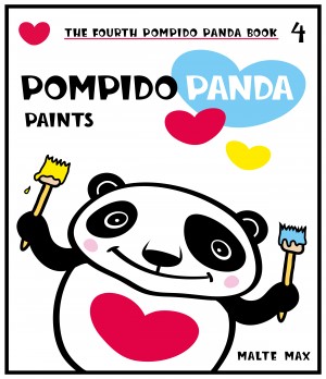 Pompido Panda Paints - The Fourth Pompido Panda Book