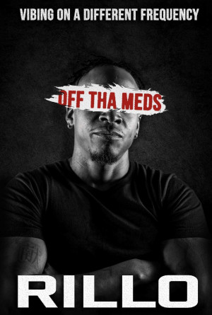 Off Tha Meds