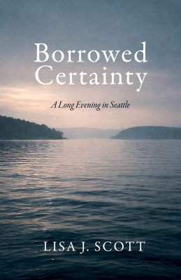 Borrowed Certainty