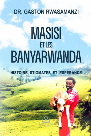MASISI ET LES BANYARWANDA