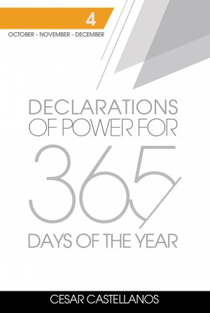Declarations of Power For 365 Days of the Year Volume 4
