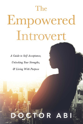 The Empowered Introvert