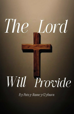 The Lord Will Provide