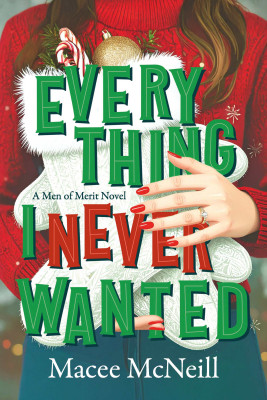 Everything I Never Wanted