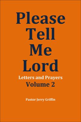 Please Tell Me Lord, Volume 2
