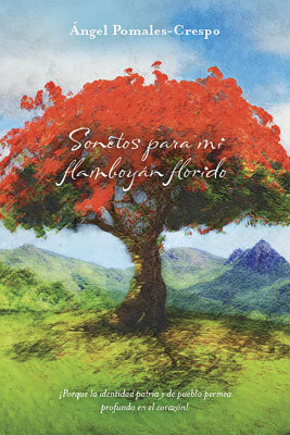 Sonetos para mi flamboyán florido