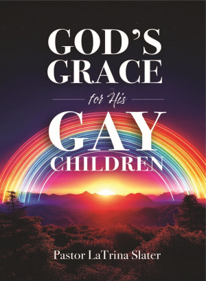 God's Grace for His Gay Children
